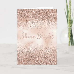Blush Pink Peach Rose Glitter Shine Bright Quote Card