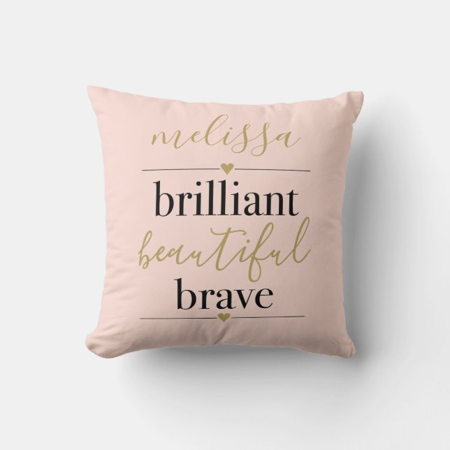 Blush Pink Personalised Brilliant Beautiful Brave Cushion (Front)