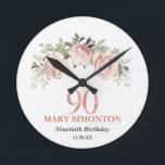 Blush Pink Rose Gold Floral 90th Birthday Round Clock<br><div class="desc">Unique gift idea for a 90th birthday celebration. A pretty and feminine spray of blush pink roses sits at the top of the design. 90 is written just below in a rose gold metallic graphic. Her name and two lines of text let you customise your gift.</div>