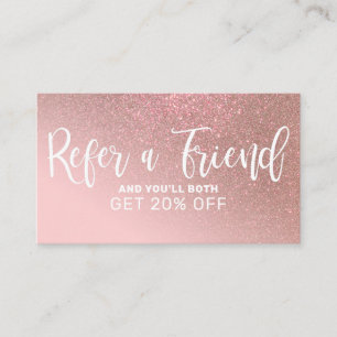 Blush Pink Rose Gold Glitter Gradient Typography Referral Card