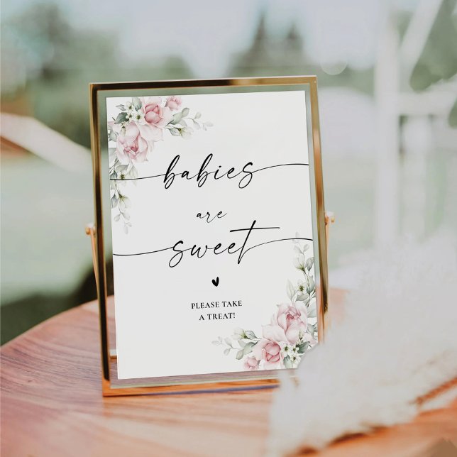 Blush Pink Roses Baby Shower Babies Are Sweet Sign (Creator Uploaded)