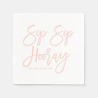 Blush Pink Sip Sip Hooray Hand Lettered