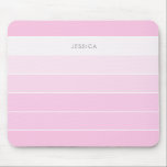 Blush Pink Stripe Chic and Elegant Mouse Mat<br><div class="desc">Add a chic touch to your work space with this blush pink striped mouse pad. Five shades of blush pink create the stripes - from a deep raspberry to a barely there pink. Your name is written in a modern and minimalist grey font. Insert your own name, monogram or favourite...</div>