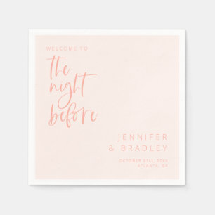 Blush Pink The Night Before Rehearsal Dinner  Napkin