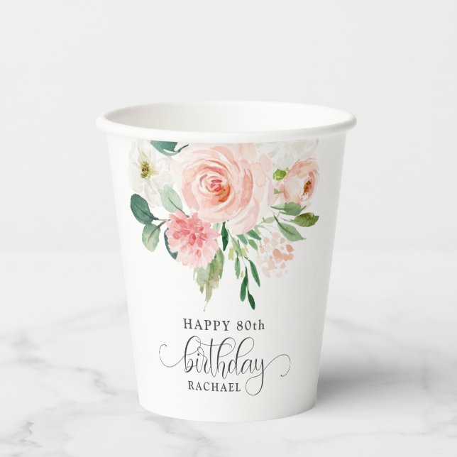 Blush Pink Watercolor Floral 80th Birthday Paper Cups (Front)
