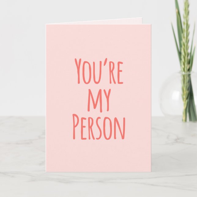 Blush Pink You're My Person Friend Quote Holiday Card (Front)
