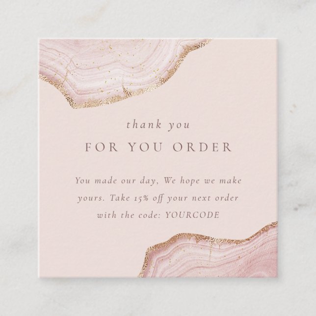Blush Rose Gold Agate Thank You For Order Discount Square Business Card (Front)