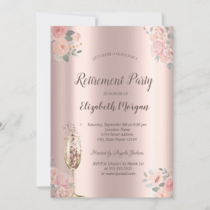 Blush Roses,Champagne Glass,Rose Gold Retirement Invitation