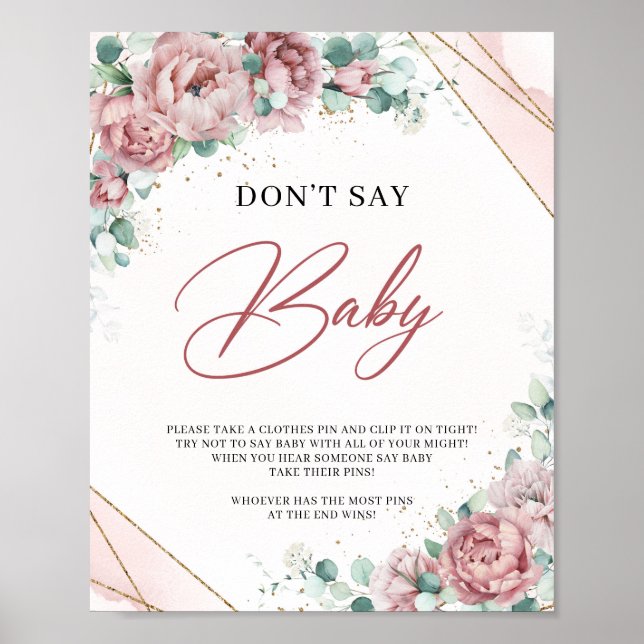 Blush roses peonies eucalyptus gold Don't Say Baby Poster (Front)