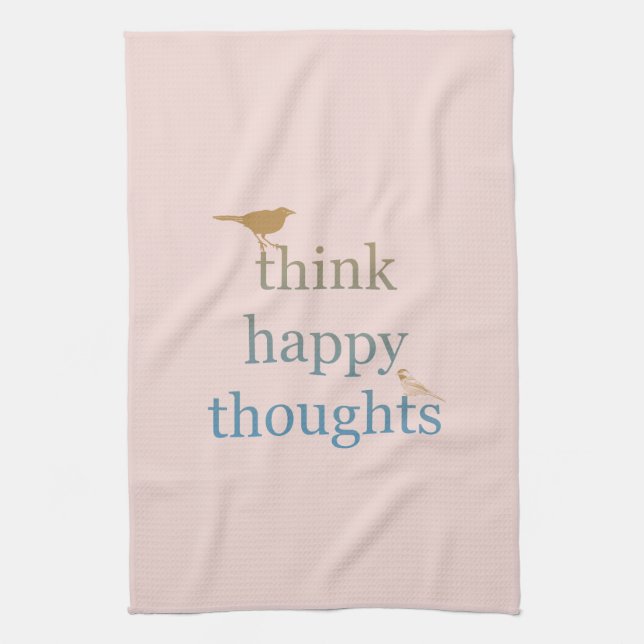 Blush Think Happy Thoughts Birds Tea Towel (Vertical)