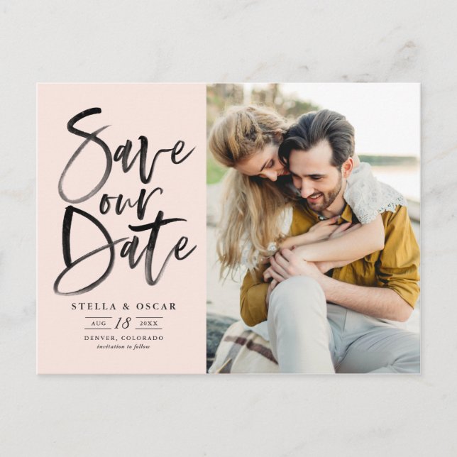 Blush Watercolor Brush Calligraphy Save Our Date Announcement Postcard (Front)