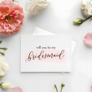 Blush Will you be my bridesmaid Proposal Card