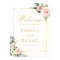 Blushing Floral Gold Frame Wedding Welcome Sign