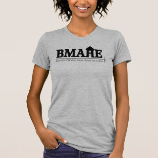 BMAHE Ladies T T-Shirt