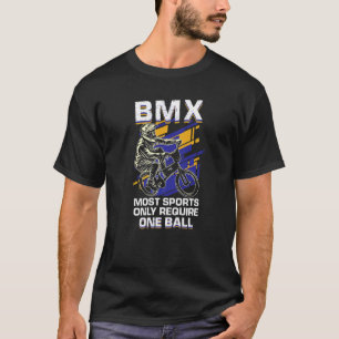 Bmx Bike Accessories Bmx Rider Ramp Bmx Downhill B T-Shirt