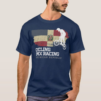 BMX Bike Dominican Republic Flag Biking Cycling Ra T-Shirt