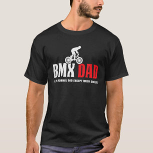 Bmx Biker Cool Funny Definition Theme Cooler DAD  T-Shirt