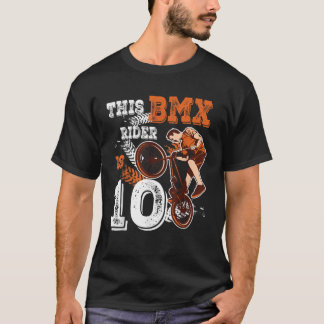 BMX Birthday 10th Biker Gift 10 Year Old Dirt Bike T-Shirt