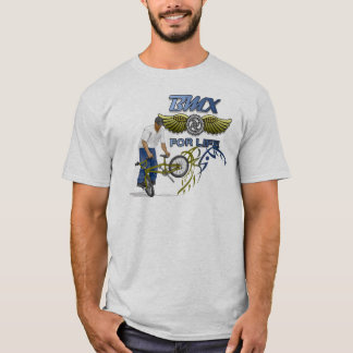 BMX For Life T-Shirt