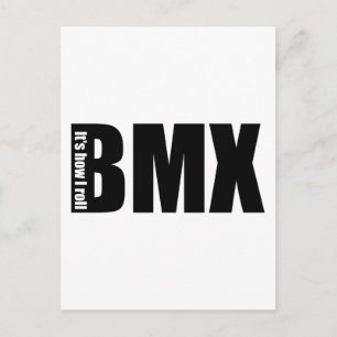 BMX - It's How I Roll Postcard