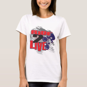 BMX Live to Ride Ride to Live T-Shirt