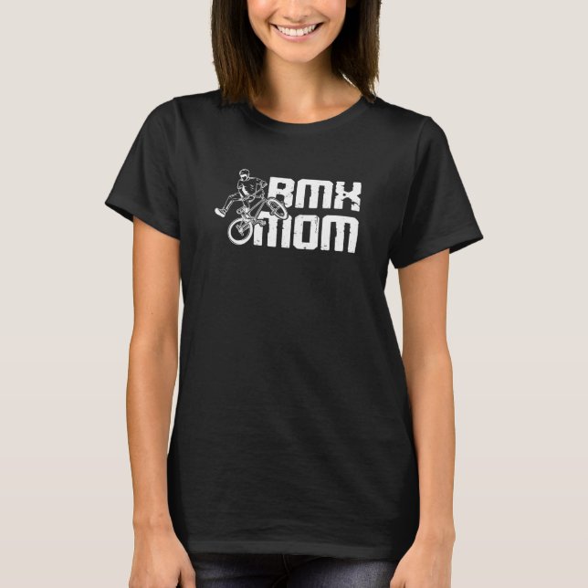 Bmx Mum Bmx Bike T-Shirt (Front)