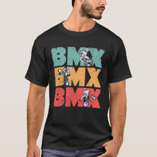 BMX Vintage Bicycle Motocross Biker Racing Freesty T-Shirt
