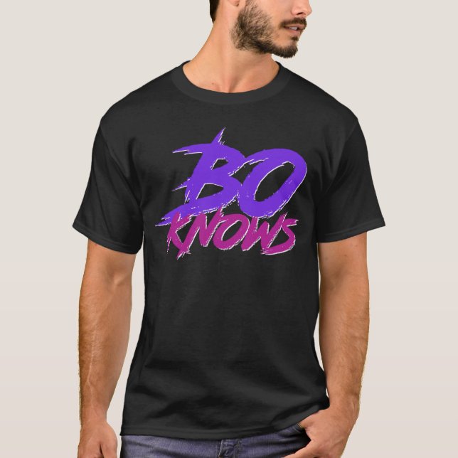 Bo Knows friend T-Shirt (Front)