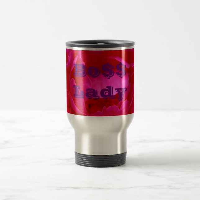 Bo$$ Lady, Travel Mug with Pink Flower (Center)