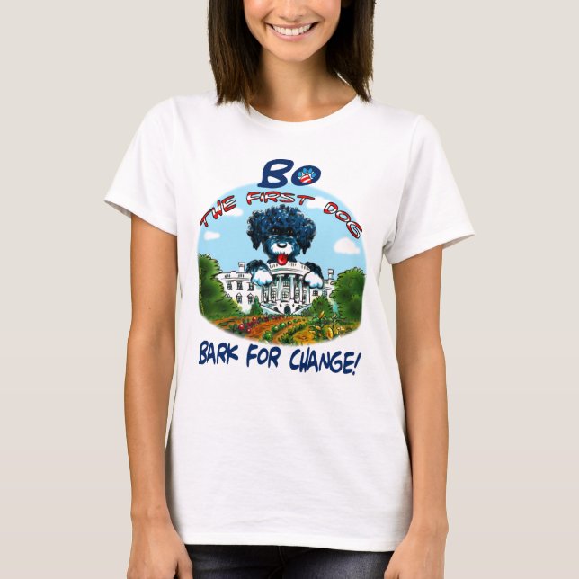 Bo the First Dog "Bark for Change" Women's Tee (Front)