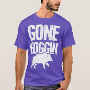 Boar Hunting Wild Hog Hunter Hoggin T-Shirt