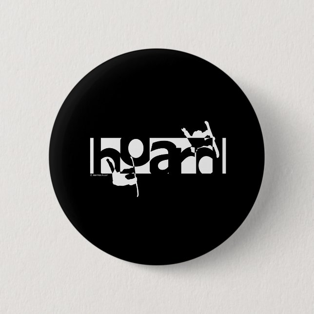 Board 6 Cm Round Badge (Front)
