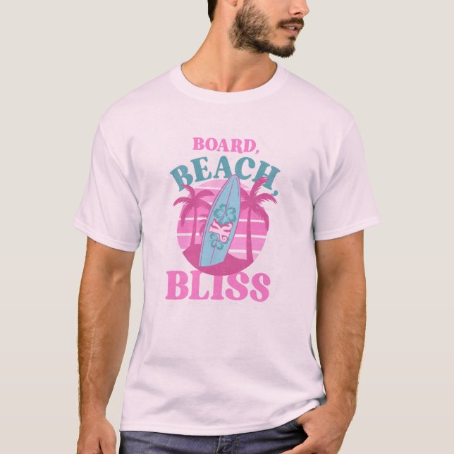 Board, Beach, Bliss Summer Surfing T-Shirt (Front)