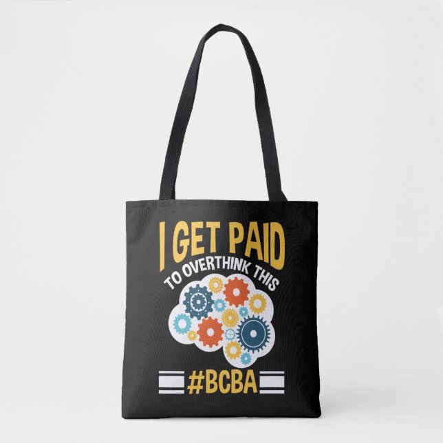 Board Certified Behaviour Analyst Funny BCBA Tote Bag (Front)