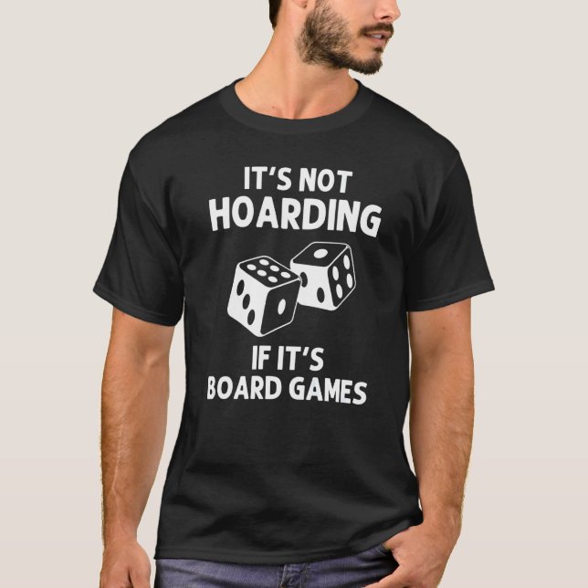 Board Game For Men Women Dice Checker Board Play T-Shirt (Front)