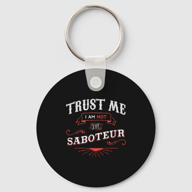 Board Game Funny T Shirt Trust Me I Am Not The Sab Key Ring (Front)