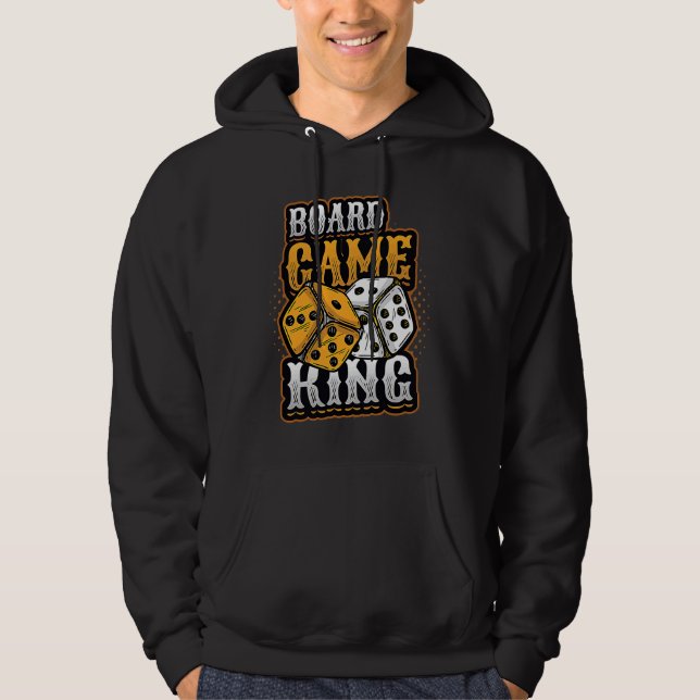 Board Game King Dice Tabletop Board Game Player Hoodie (Front)
