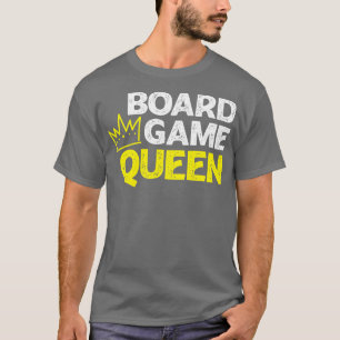 Board Game Queen T-Shirt