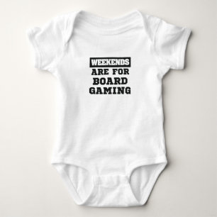 Board Gamer Gift Weekends Are For Board Gaming Baby Bodysuit