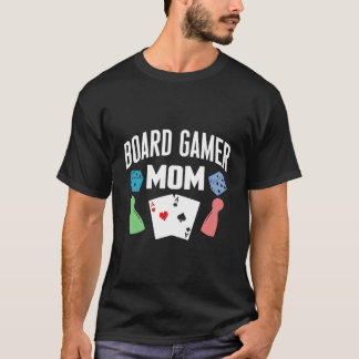 Board Gamer Mum Tabletop Board Games Mothers Day T-Shirt