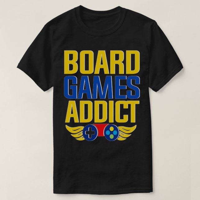 Board games addict T-Shirt (Design Front)