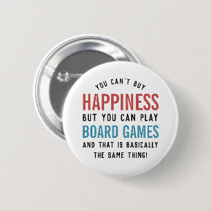 Board Games is Happiness Funny Board Games Lover 6 Cm Round Badge