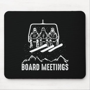 Board Meeting Funny Snowboarding Winter Sports Men Mouse Mat