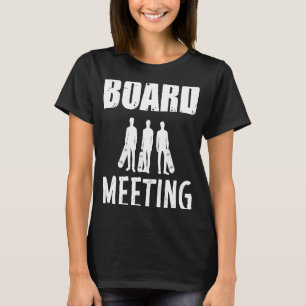 Board Meeting Skateboard Skating Skater Meeting Sk T-Shirt