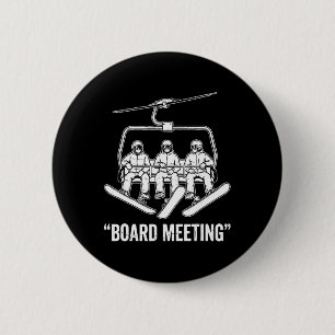 Board Meeting T, Snowboard Skiing Winter Sports _1 6 Cm Round Badge