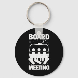 Board Meetings Snowboard Meeting Snowboarding Wint Key Ring