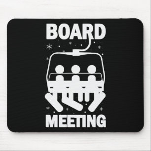 Board Meetings Snowboard Meeting Snowboarding Wint Mouse Mat
