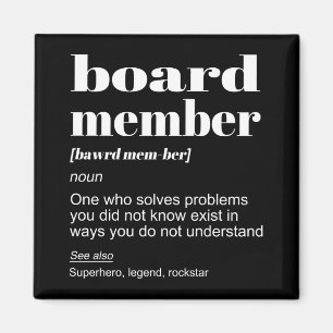 Board Member Definition Retirement Humour Statemen Magnet
