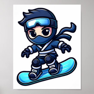 Board Ninja Snowboard Ninja Snow Rider Snowboardin Poster