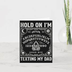 Board sorry can't talk on the phone dad tank card